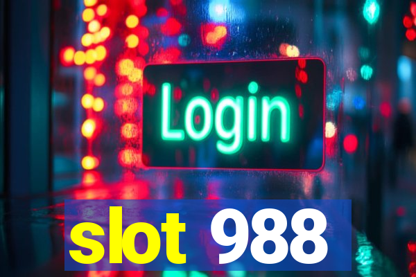 slot 988